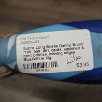 Long Bristle Dandy Brush *fair, hair, dirt, dents, squished & bent bristles, missing edges