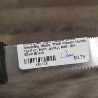 Light Double Sided Shedding Blade, Thick Plastic Handle *gc/fair, bent, gunky, hair, dirt