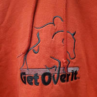 Hvy Sweatshirt Hoodie "Get Over It" *vgc/gc, rubs, pills, cuff stains