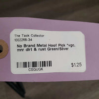 Metal Hoof Pick *vgc, mnr dirt & rust
