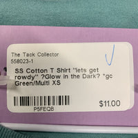 SS Cotton T Shirt "lets get rowdy" ?Glow in the Dark? *gc
