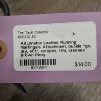 Adjustable Leather Running Martingale Attachment, buckle *gc, dry, stiff, scrapes, film, creases
