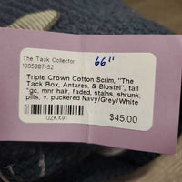 Hvy Cotton Scrim Sheet, "The Tack Box, Antares, & Biostel", tail *gc, mnr hair, faded, stains, shrunk, pills, v. puckered
