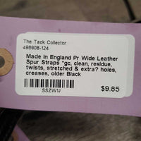 Pr Wide Leather Spur Straps *gc, clean, residue, twists, stretched & extra? holes, creases, older

