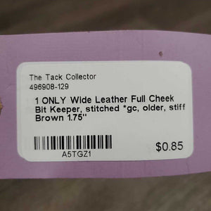 1 ONLY Wide Leather Full Cheek Bit Keeper, stitched *gc, older, stiff
