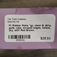Pr Rubber Reins *gc, clean & dirty, gunk, rubs, scraped edges, twists, dry, stiff
