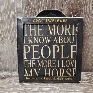 1 Stone Coaster/Plaque "The More I Know about People ...", box *new
