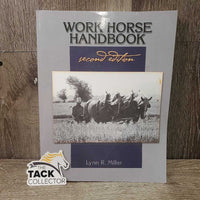 Work Horse Handbook *vgc, mnr scratches, stains, bent corners & creased
