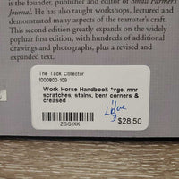 Work Horse Handbook *vgc, mnr scratches, stains, bent corners & creased
