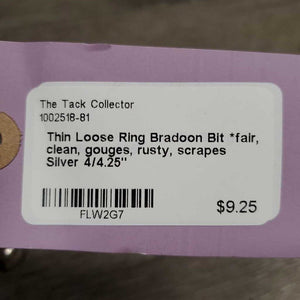 Thin Loose Ring Bradoon Bit *fair, clean, gouges, rusty, scrapes