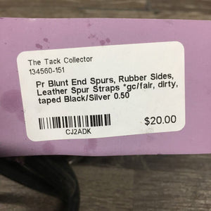 Pr Blunt End Spurs, Rubber Sides, Leather Spur Straps *gc/fair, dirty, taped