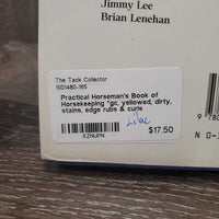 Practical Horseman's Book of Horsekeeping *gc, yellowed, dirty, stains, edge rubs & curls

