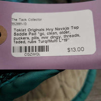 Hvy Navajo Top Saddle Pad *gc, clean, older, puckers, pills, mnr dingy, threads, faded, rubs
