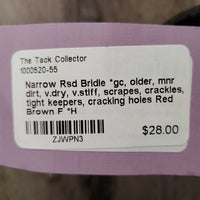 Narrow Rsd Bridle *gc, older, mnr dirt, v.dry, v.stiff, scrapes, crackles, tight keepers, cracking holes