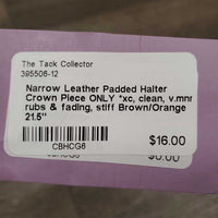 Narrow Leather Padded Halter Crown Piece ONLY *xc, clean, v.mnr rubs & fading, stiff
