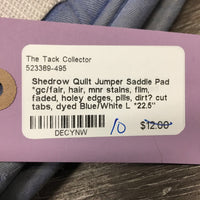 Quilt Jumper Saddle Pad *gc/fair, hair, mnr stains, film, faded, holey edges, pills, dirt? cut tabs, dyed

