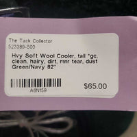 Hvy Soft Wool Cooler, tail *gc, clean, hairy, dirt, mnr tear, dust
