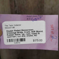 Rolled Monocrown Dressage Bridle, Crank, HDR Bband, Rubber Reins *gc, rubs, faded & dust?dirt, cut end, xholes, NO Bradoon Holder, Missing 1 Keeper

