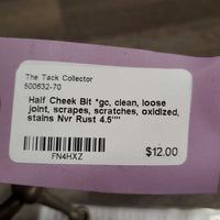 Half Cheek Bit *gc, clean, loose joint, scrapes, scratches, oxidized, stains
