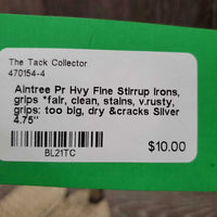 Pr Hvy Fine Stirrup Irons, grips *fair, clean, stains, v.rusty, grips: too big, dry &cracks
