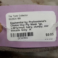 Hvy Fly Mask *gc, v.dirty/mud, hairy, clumpy, mnr threads