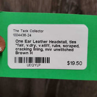 One Ear Leather Headstall, ties *fair, v.dry, v.stiff, rubs, scraped, cracking lining, mnr unstitched
