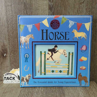 Horse The Essential Guide for Young Equestrians *gc/fair, dirty, rubs, stains
