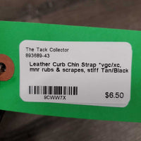 Leather Curb Chin Strap *vgc/xc, mnr rubs & scrapes, stiff
