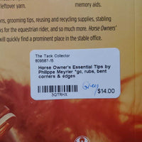 Horse Owner's Essential Tips by Philippe Meyrier *gc, rubs, bent corners & edges