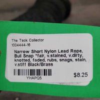 Narrow Short Nylon Lead Rope, Bull Snap *fair, v.stained, v.dirty, knotted, faded, rubs, snags, stain, v.stiff
