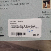 Horse Handling & Grooming by Cherry Hill *vgc, marker, mnr rubs