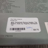 #20 Threshold Picture Guides: The Rider's Aids by Pegotty Henriques *xc
