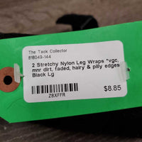 2 Stretchy Nylon Leg Wraps *vgc, mnr dirt, faded, hairy & pilly edges
