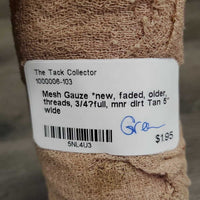 Mesh Gauze *new, faded, older, threads, 3/4?full, mnr dirt
