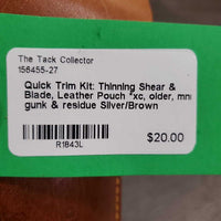 Quick Trim Kit: Thinning Shear & Blade, Leather Pouch *xc, older, mnr gunk & residue
