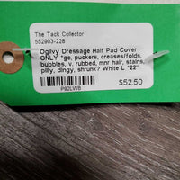 Dressage Half Pad Cover ONLY *gc, puckers, creases/folds, bubbles, v. rubbed, mnr hair, stains, pilly, dingy, shrunk?
