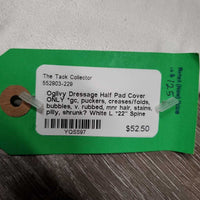 Dressage Half Pad Cover ONLY *gc, puckers, creases/folds, bubbles, v. rubbed, mnr hair, stains, pilly, shrunk?
