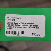 Thick Smooth Rubber Reins, buckles *gc, older, rubbed, creases, residue, mnr dirt

