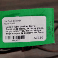 Narrow Soft Leather Barrel - Roper Loop Reins, 2x brass snaps, loops, laces *vgc, mnr scratches, edge scrapes & oxidized