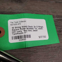 19 String Wool Cinch, 2x D Rings, Square Roller Buckles *xc, clean, mnr rusty *like new, clean