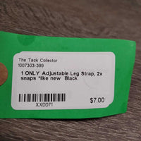 1 ONLY Adjustable Leg Strap, 2x snaps *like new