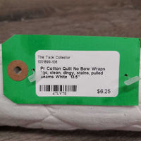 Pr Cotton Quilt No Bow Wraps *gc, clean, dingy, stains, pulled seams
