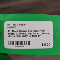 Pr Thick Stirrup Leathers *fair, older, v.rubbed, dry, faded, stains, dents, film, dirty
