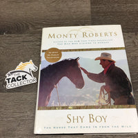 Shy Boy by Monty Roberts *gc, dirt, stains, rubs, mr bent corners, rubs, scratches