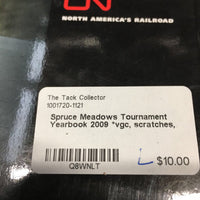 Spruce Meadows Tournament Yearbook 2009 *vgc, scratches