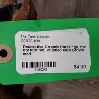 Decorative Ceramic Horse *gc, thin bottom felt, v.rubbed ears
