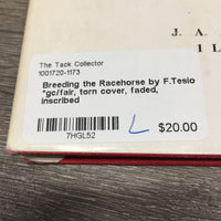 Breeding the Racehorse by F.Tesio *gc/fair, torn cover, faded, inscribed
