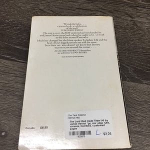 The Lord God made Them All by James Herriot *gc, mnr edge rubs, creases, inscribed, v.yellowed pages