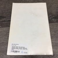 Farnam Know the American Quarter Horse *gc/fair, yellowed, splitting binding, sticker, dents, sm holes
