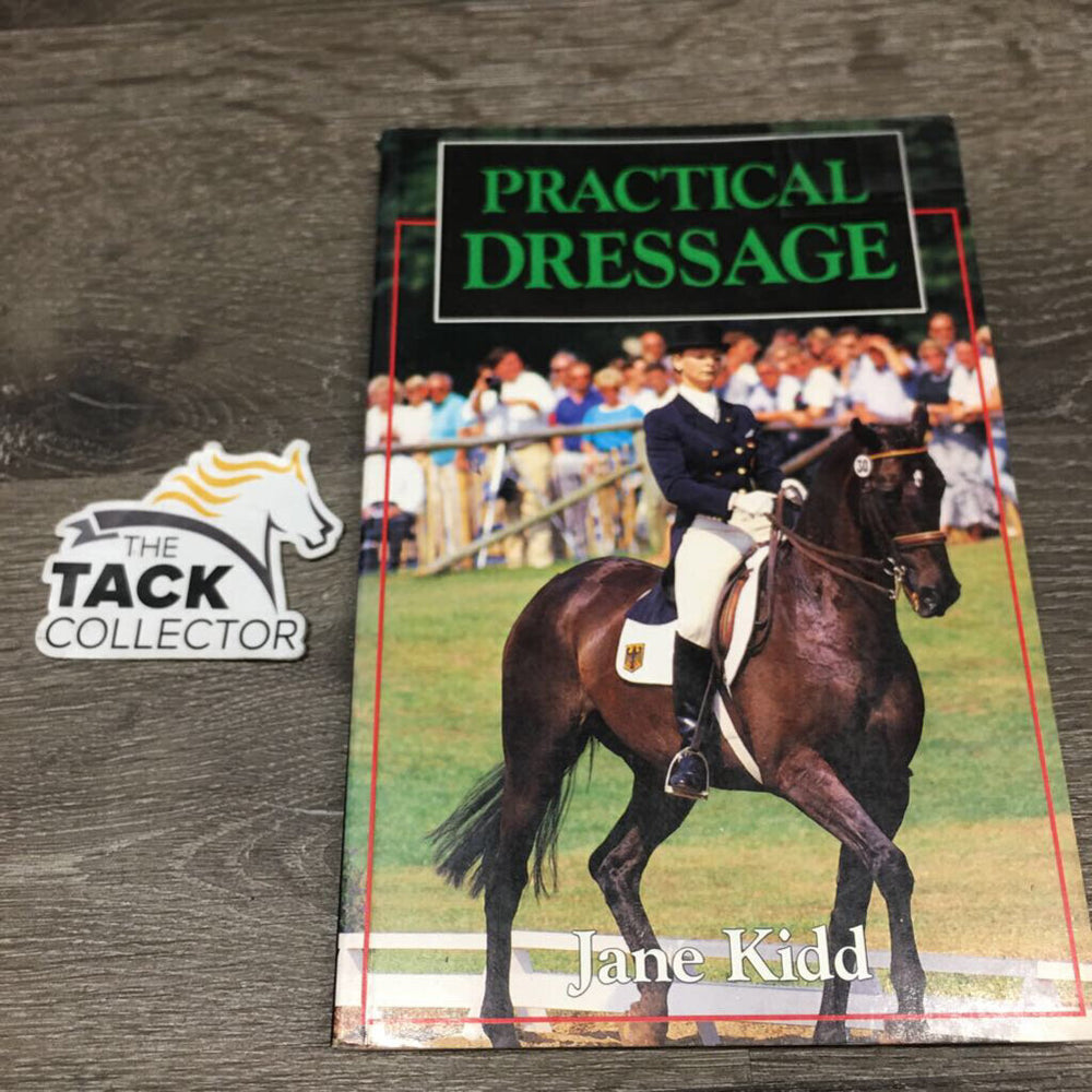 Practical Dressage by Jane Kidd *gc, taped, rubs, scratches, torn cover, bent edges & corners